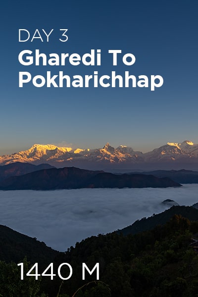 Day 3 Gharedi to Pokharichhap